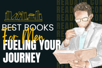 The Ultimate Guide to the Best Books for Men: Fueling Your Journey