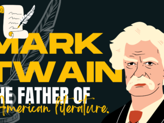 Mark Twain: The father of American literature